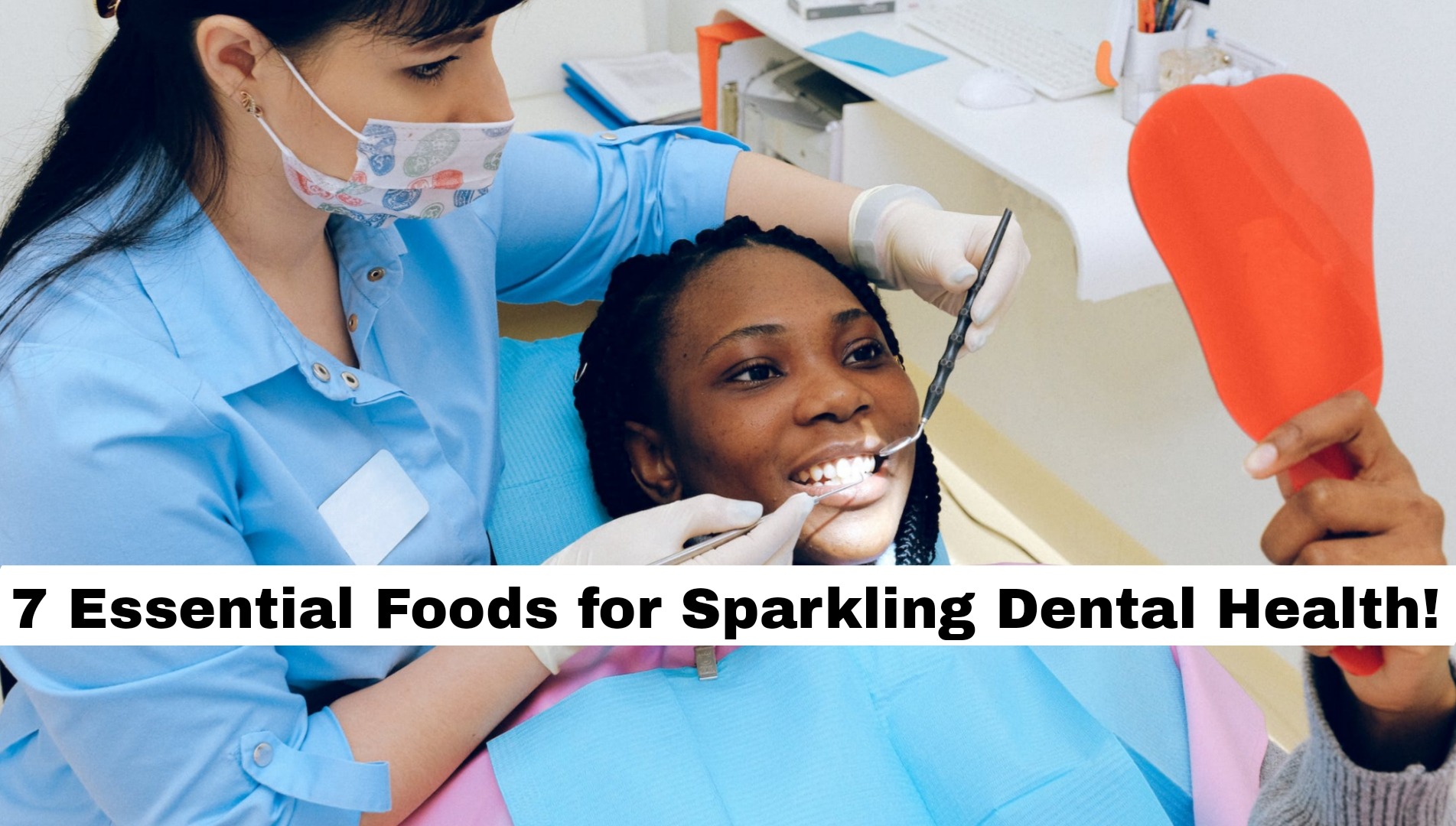 Revitalize Your Smile: 7 Essential Foods for Sparkling Dental Health!